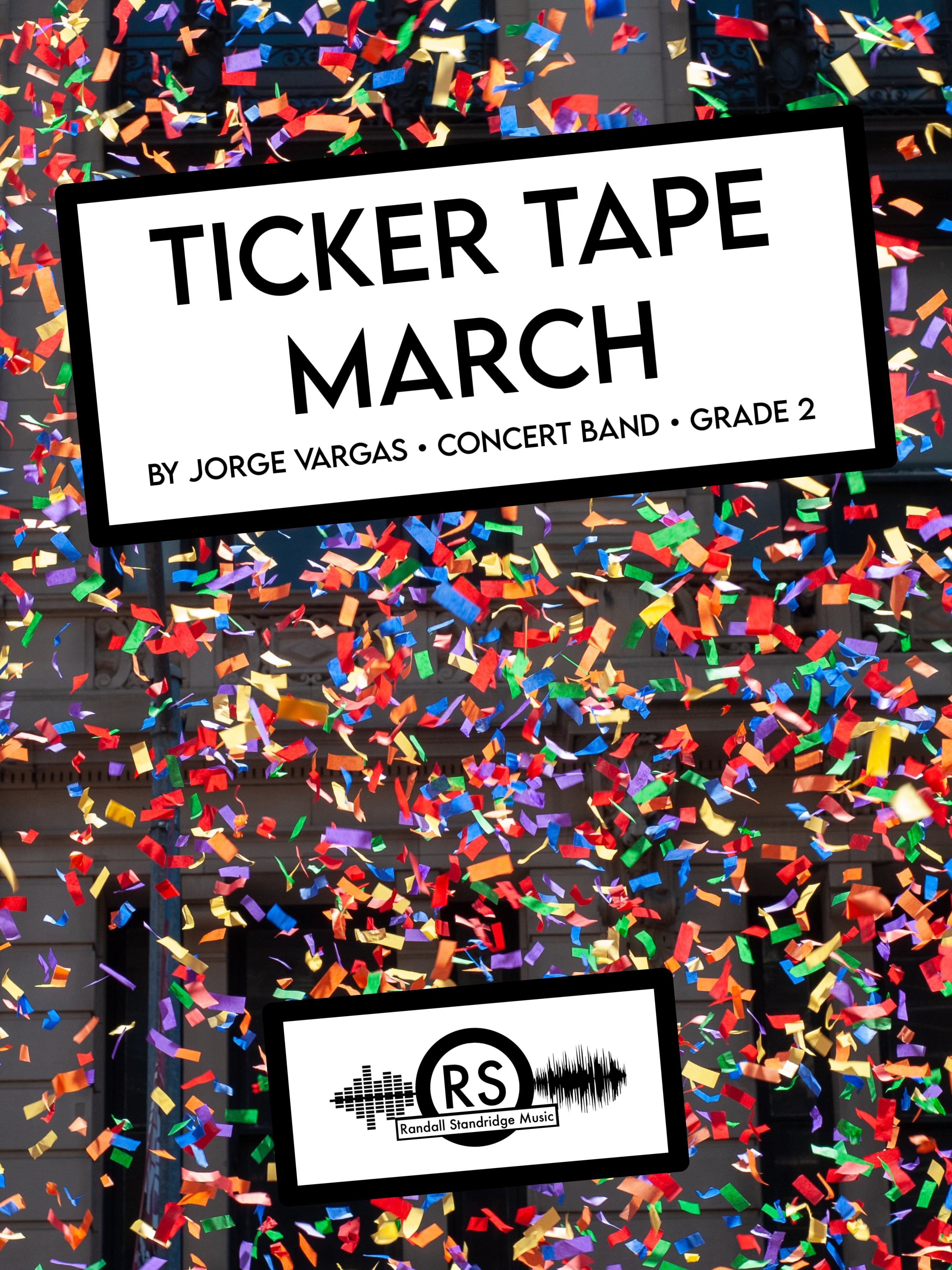 Ticker Tape March